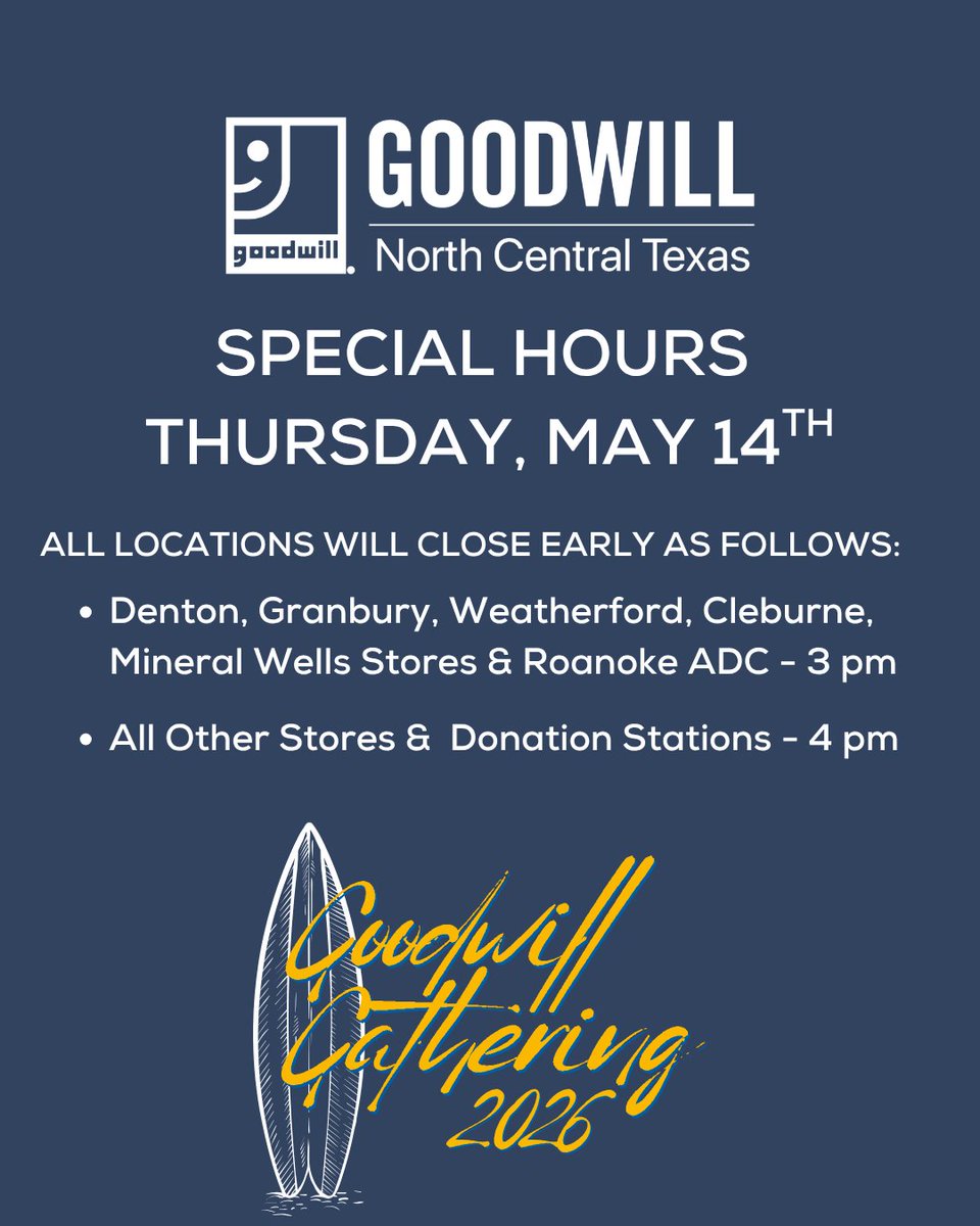 GoodwillNCT's tweet photo. Attention Goodwill shoppers and donors: all Goodwill North Central Texas locations will close early tomorrow, May 14th, for our annual employee appreciation event. We will open at normal business hours on Friday, May 15th! https://t.co/OaWzvHLbyP