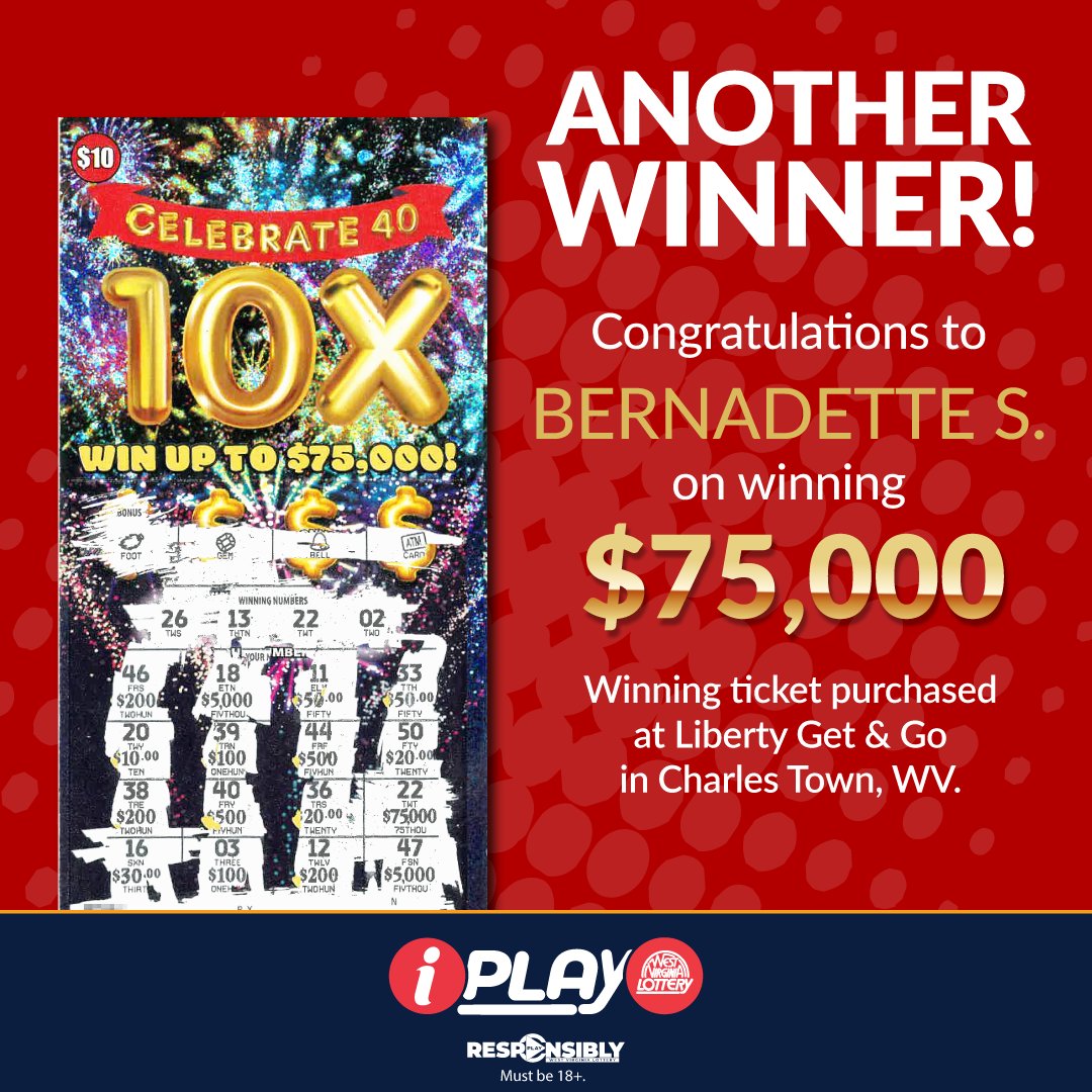 WVLottery's tweet photo. 🔴Congratulations to Bernadette S. on winning $75,000 playing Celebrate 40 10x , which was purchased at Liberty Get &amp; Go in Charles Town, WV. 
https://t.co/Grs9Zq2Bhh
#playwvlottery https://t.co/PWIrFsRaf9