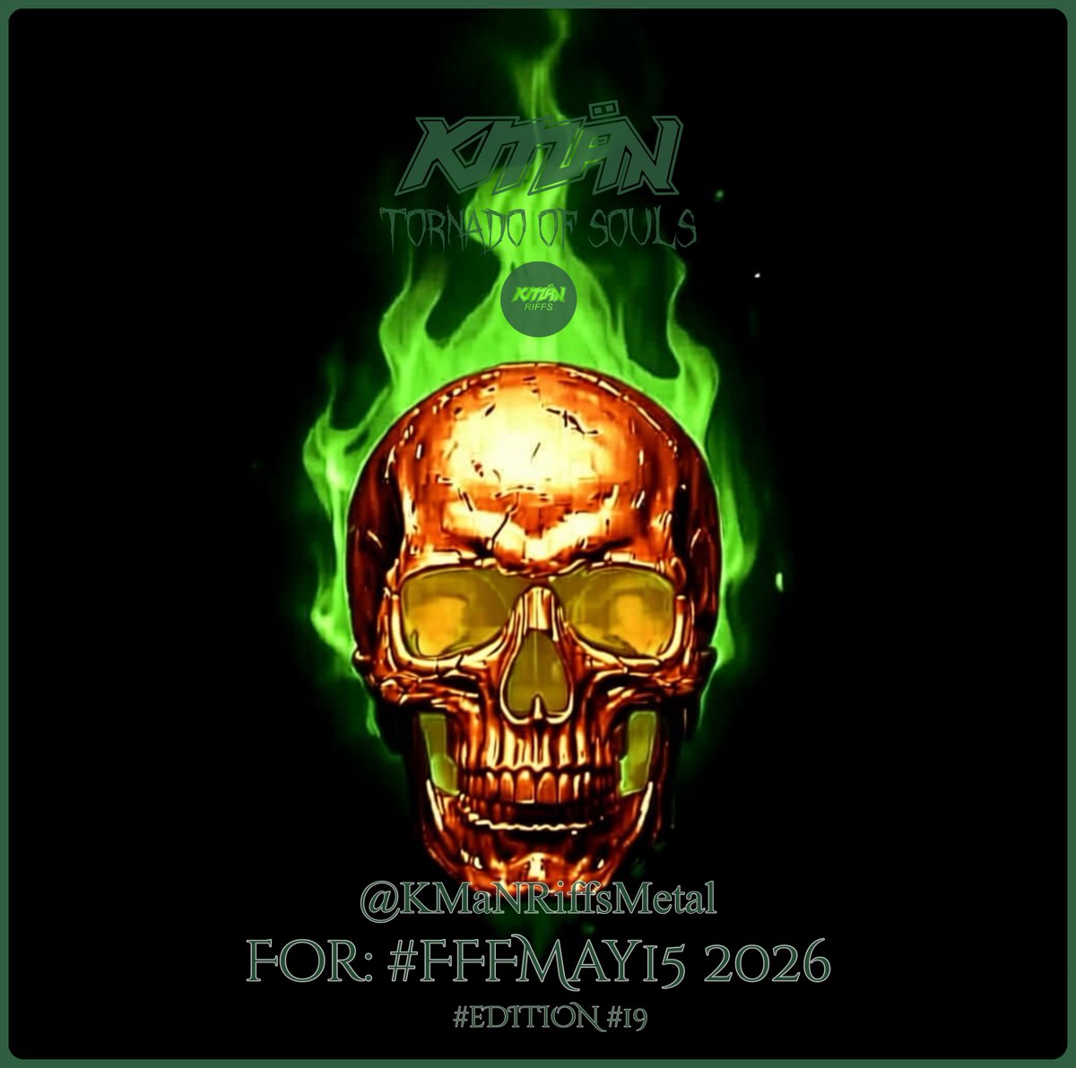 KMANRIFFSMetal's tweet photo. TORNADO OF SOULS: ⚛️ 🌪️⚛️ 2026
Edition #19, the cruel face of war..
#FFFMay15 awakens old gods at 8am 🇦🇺OZ time ⚛️
Metal will flow every 8 minutes until we reach 53 + dumps of Lava!⚛️
Tell the world! Have Riffs...Have Metal!⚛️
#TornadoofSouls #Lava #Edition19 #FFFMay15 #KMäN https://t.co/r4wNREiE4S