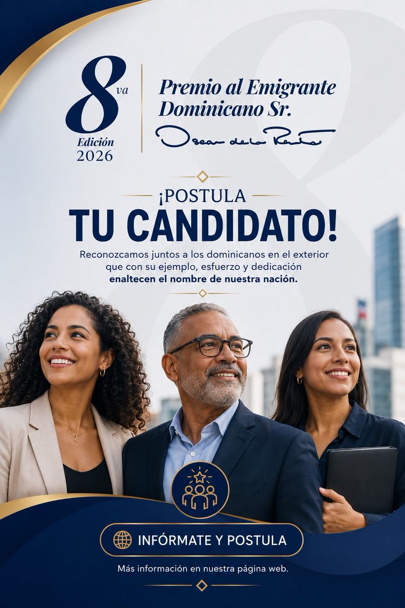 RDenSantaSede's tweet photo. 🌎🇩🇴 Hasta el 11 de septiembre de 2026 estarán abiertas las postulaciones para la 8.ª edición del Premio al Emigrante Dominicano Sr. Oscar de la Renta.

Conoce todos los detalles y postula tu candidato/a en: 

🔗 https://t.co/zAhlpa4YAV https://t.co/zxn6mXTT1E