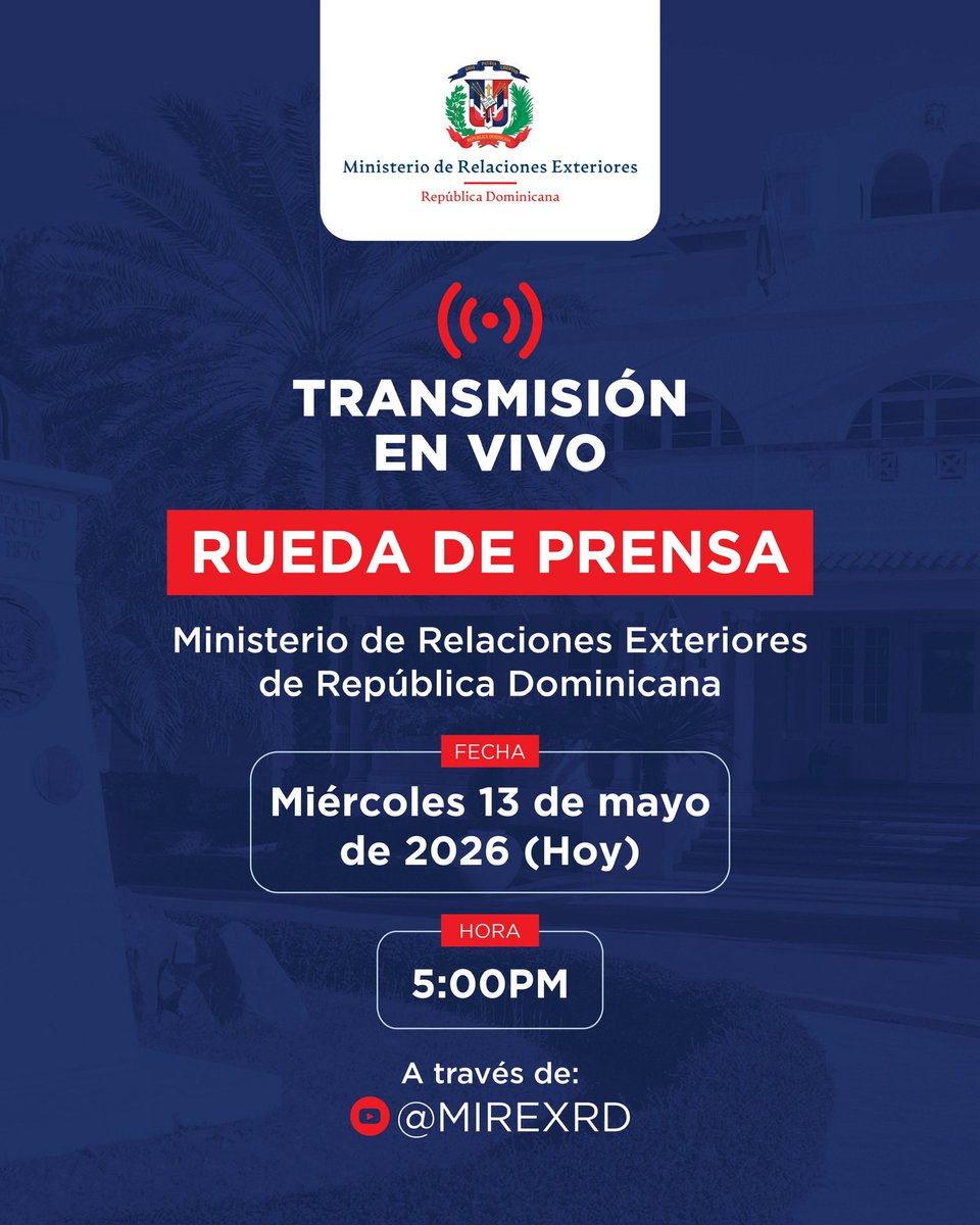 MIREXRD's tweet photo. 📡 Te invitamos a conectarte a nuestra transmisión en vivo de la rueda de prensa, hoy a las 5:00 p. m., a través de nuestro canal de YouTube del #MIREXRD. 🇩🇴 

https://t.co/f616ZjKJNa https://t.co/9hp4s5AeD8