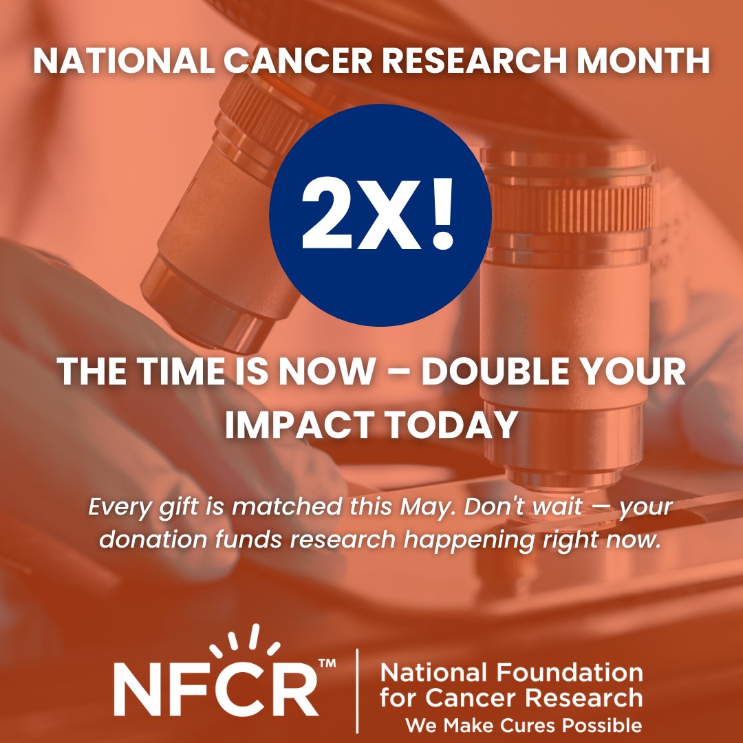 NFCR's tweet photo. Right now, someone in a lab is working toward a cure.
Every dollar donated is MATCHED through our Spring Donation Match. Every gift, doubled.
Donate now: https://t.co/zbr3slMRXF
 #WeMakeCuresPossible #NFCR #CancerResearch #DonationMatch https://t.co/vNUSJ3tQpT