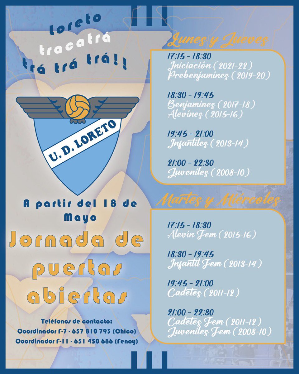 UDLoreto's tweet photo. 🔵JORNADA PUERTAS ABIERTAS⚪️

A partir del lunes 18 de mayo, comenzamos nuestro periodo de puertas abiertas, donde podéis venir a conocernos y compartir vuestra pasión futbolera junto a nosotros. 

No dudes en preguntar cualquier duda https://t.co/Ng8KD2jkRM