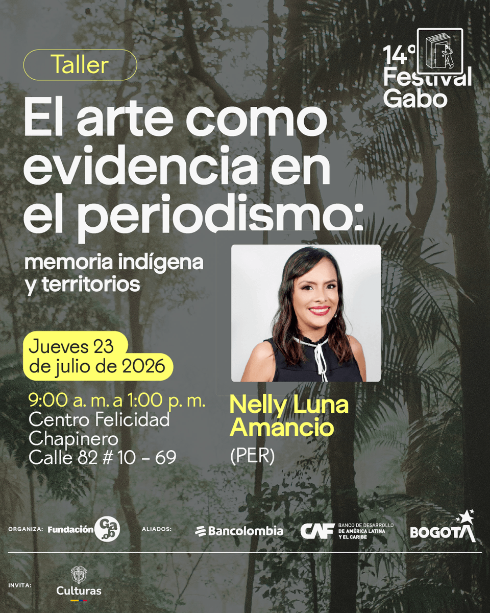 FestivalGabo's tweet photo. En el #FestivalGabo2026 queremos entender y contar mejor el arte indígena. Si eres de los nuestros, postula al taller ‘El arte como evidencia en el periodismo: memoria indígena y territorios’, con Nelly Luna Amancio (@nellylun) 🇵🇪.

✍🏽https://t.co/JbeWjFJUG9 https://t.co/4qinr9R3F9