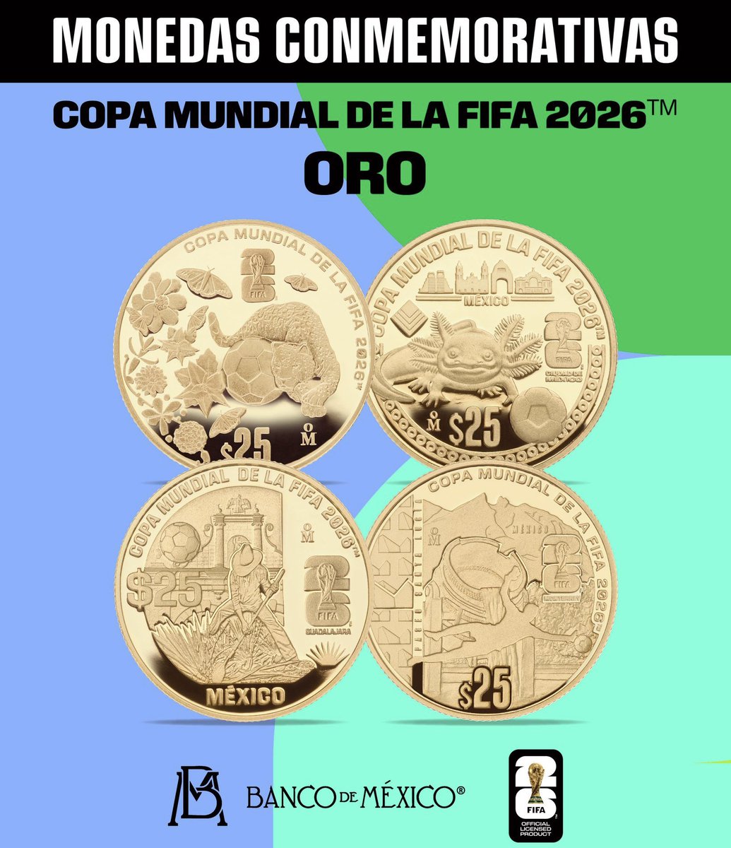 CerebrosG's tweet photo. ¡¡¡PAREN ABSOLUTAMENTE TODO LO QUE ESTÉN HACIENDO EN ESTOS MOMENTOS!!! Con motivo de la Copa Mundial de la FIFA 2026, el Banco de México ha presentado su colección de monedas conmemorativas de oro. https://t.co/O6QapePg9Q