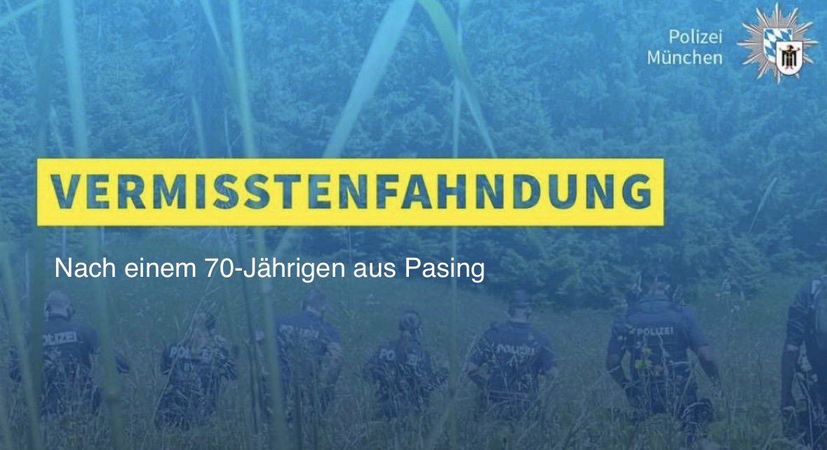 PolizeiMuenchen's tweet photo. #Vermisstenfahndung, bitte teilen

Seit  Mittwoch, 13.05.2026, 18:50 Uhr, wird ein 70-Jähriger aus Pasing vermisst. Er befindet sich möglicherweise in einer hilflosen Lage.

Bild und Infos unter:
https://t.co/ikTf7WKt6J

Bitte keine Hinweise auf X,
sondern direkt an die 110. https://t.co/dWcn84yaGd