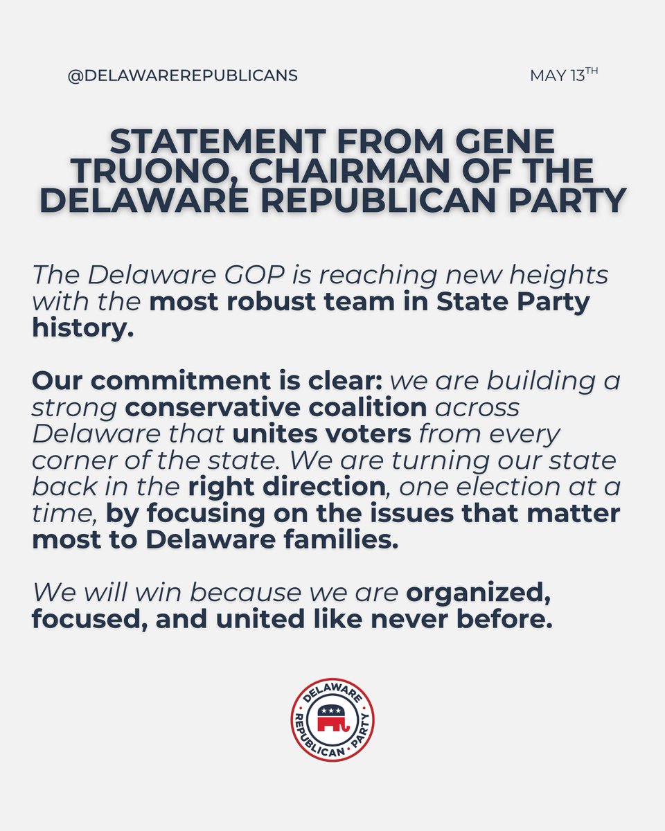 DelawareGOP's tweet photo. Chairman Gene Truono releases a statement on the Delaware GOP’s strongest team ever. https://t.co/AvMBRfEW1Z