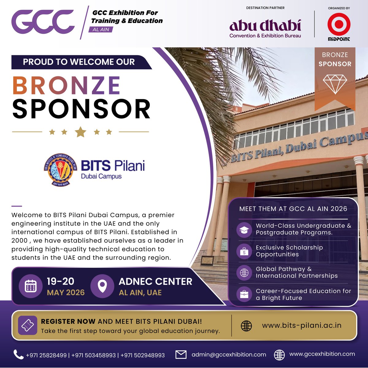 gcc_exhibition's tweet photo. Proud to welcome Birla Institute of Technology and Science, Pilani - Dubai as our Bronze Sponsor at GCC Al Ain 2026! 🎓✨

Discover world-class programs, exclusive scholarships, and global opportunities designed to shape your future.
📍 ADNEC Center, Al Ain, UAE
📅 19–20 May 2026 https://t.co/z9pYKPouIH