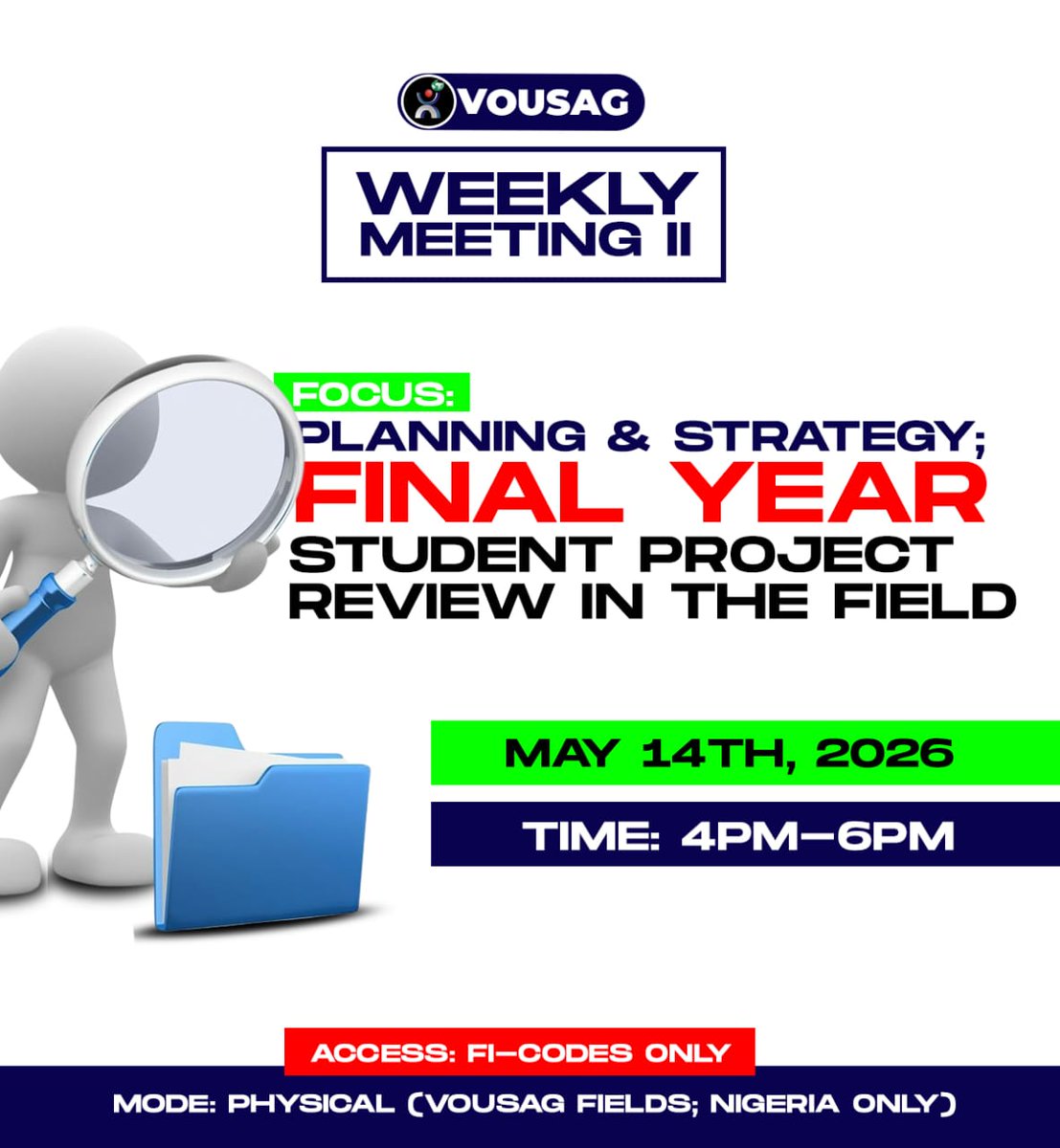 vousag's tweet photo. The weekly meeting you do not want to miss is finally here.

To all our final year students across various fields, the meeting presents the opportunity to re-write history and change the narratives of research projects in your campus.

Endeavor to be in attendance https://t.co/XXsmOHXlcl