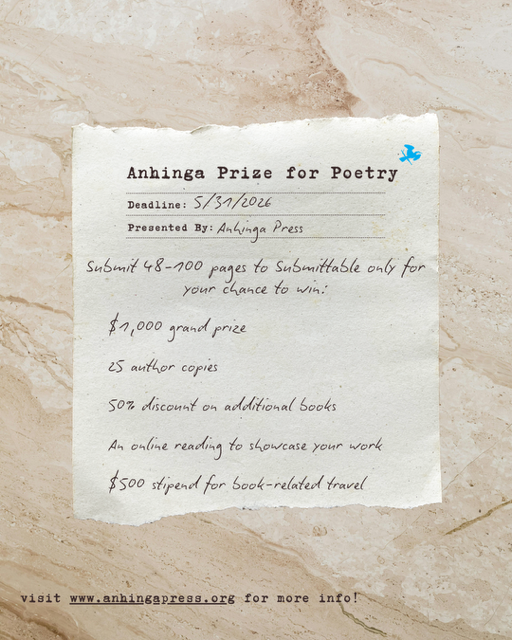Anhinga_Press's tweet photo. Are you looking to showcase your poetry, win $1000 cash prize, and more? Enter our 2026 Anhinga Prize for Poetry competition for the chance to put your poetry out into the world. 
#Anhingapress #poetry https://t.co/xArKLrKqbD