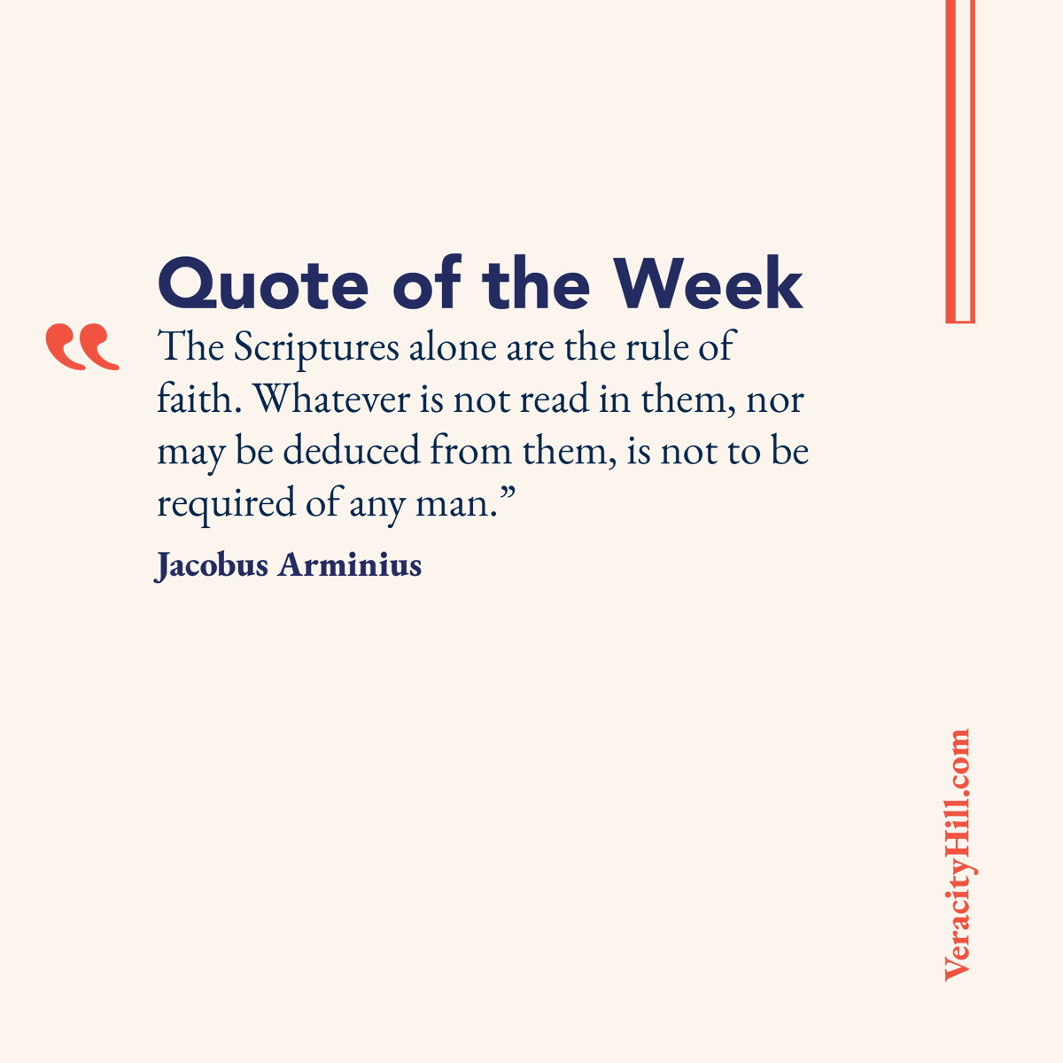 VeracityHill's tweet photo. Do you agree with Arminius here? 
#theologianoftheweek #hot-topic #SolaScriptura https://t.co/oJE1yfyndp
