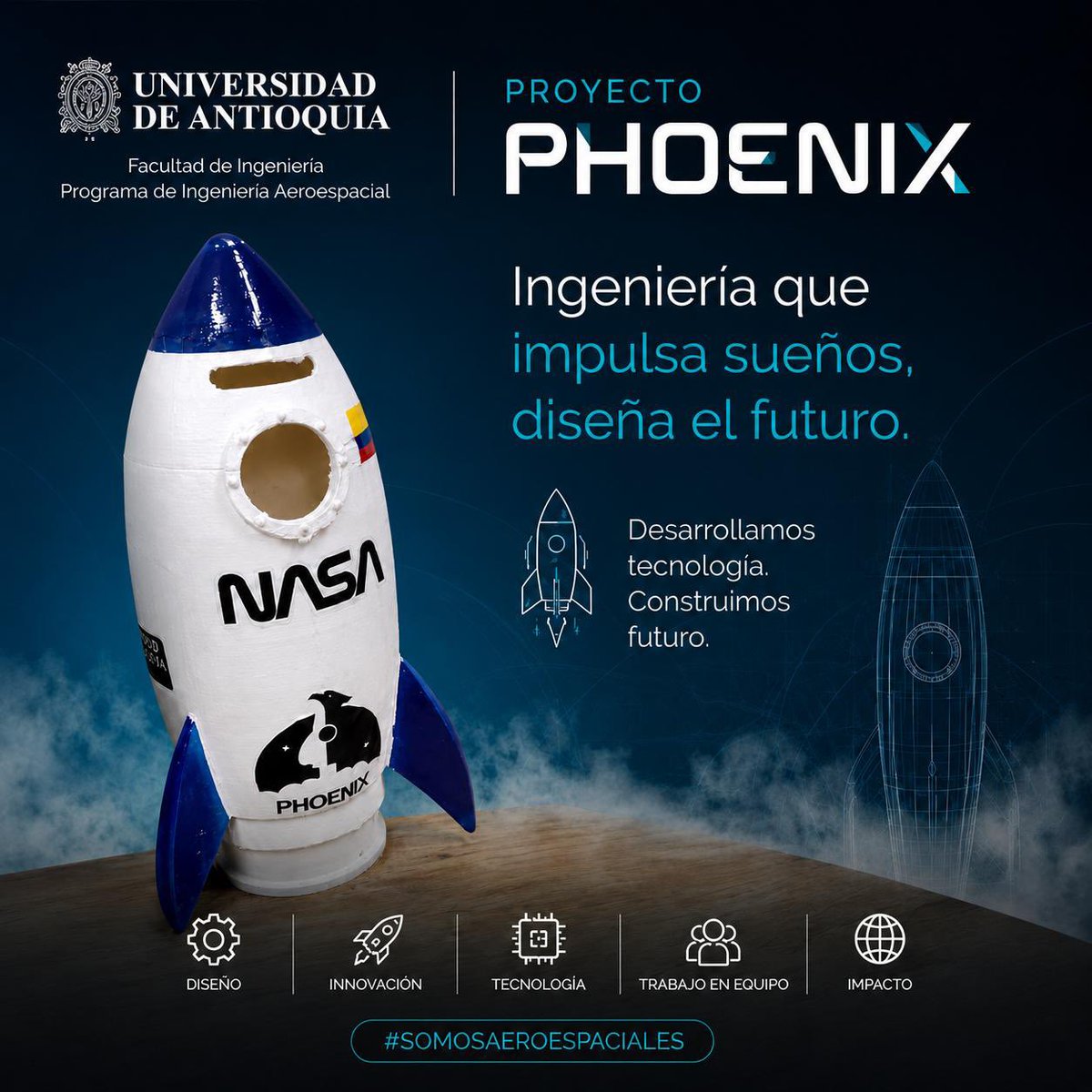 FFIUdeA's tweet photo. 🚀 Proyecto PHOENIX: talento UdeA que transforma sueños en tecnología e impulsa el futuro aeroespacial de Colombia 🇨🇴✨

El universo es el techo 🌕✨ https://t.co/dWHrAVoP3P