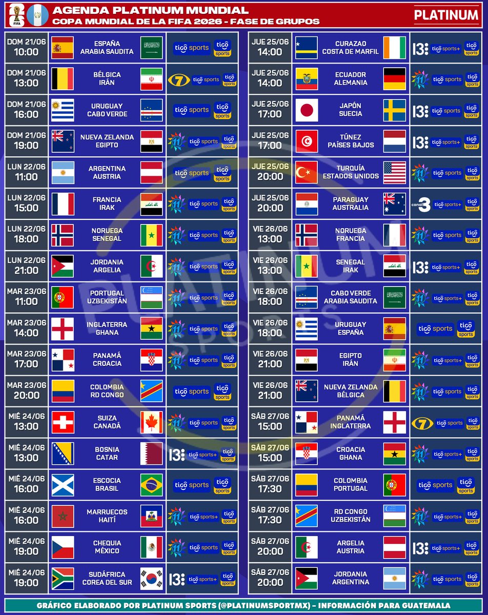 PlatinumSportMX's tweet photo. ¡CALENDARIO PARA GUATEMALA!

⚽️ #AgendaPLATINUM 
🗓️ Calendario de la Copa Mundial de la FIFA 2026 🇨🇦🇲🇽🇺🇸

🇬🇹 Información para Guatemala 
📺 Todos los partidos por Tigo Sports.
⏰ Horarios de la Ciudad de Guatemala.
⚠️ Sujeto a cambios. https://t.co/LRFt5zU7Yy