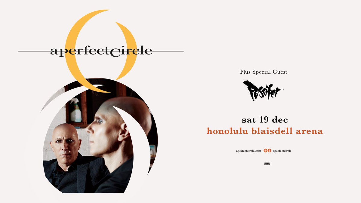 bamparmy's tweet photo. NEW SHOW: @aperfectcircle performs live in Honolulu with special guest @puscifer on Saturday, December 19 at the Blaisdell Arena! 💥

BAMP presale begins Wednesday, 5/20 at 10 AM – sign up by subscribing to our “ROCK” list! Tickets go on sale Friday, May 22 at 10 AM HT 🎟️ https://t.co/KYhhgRZOYA