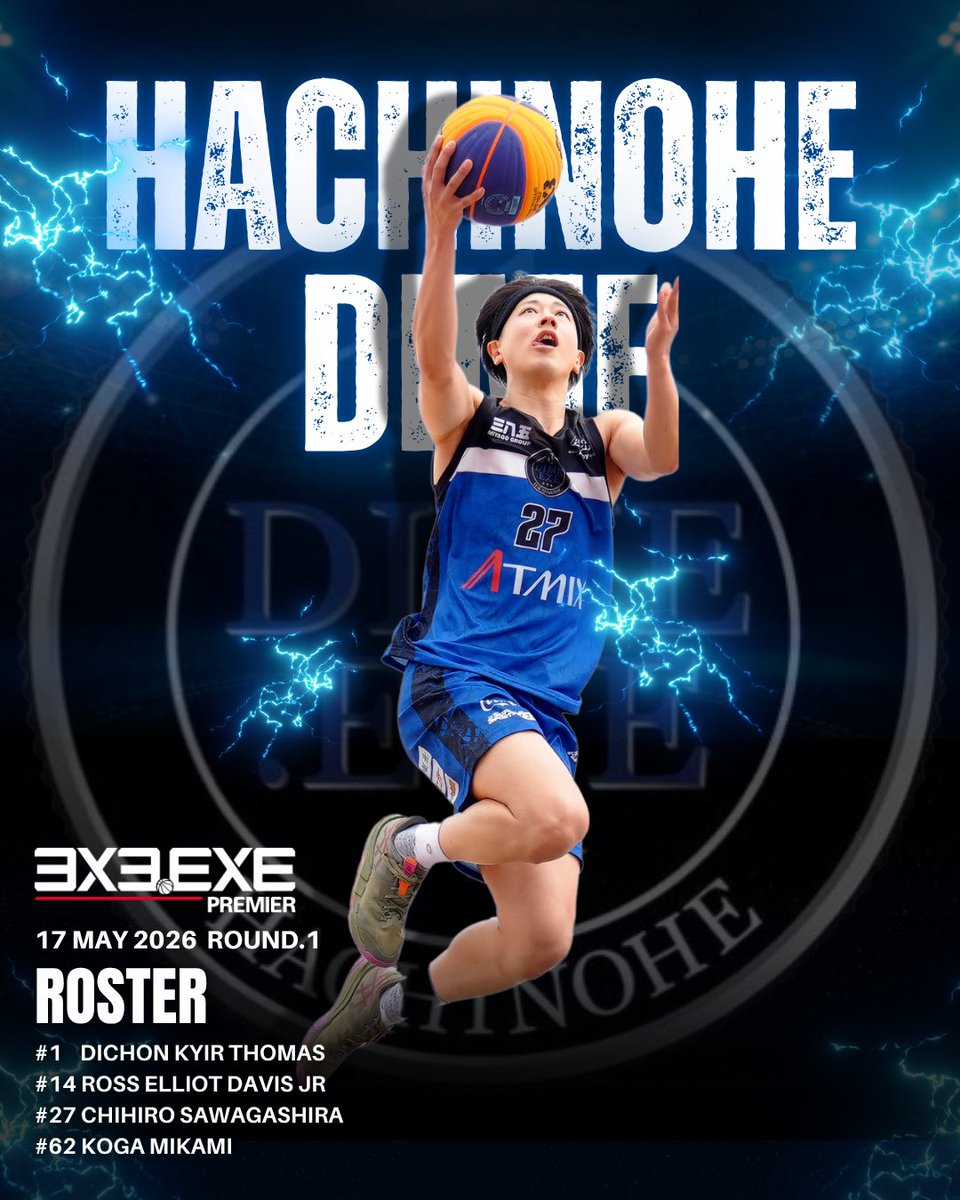 3x3.EXE PRMIER 2026 Round.1 】 📅5月17日(日) 📍焼津港（静岡県焼津