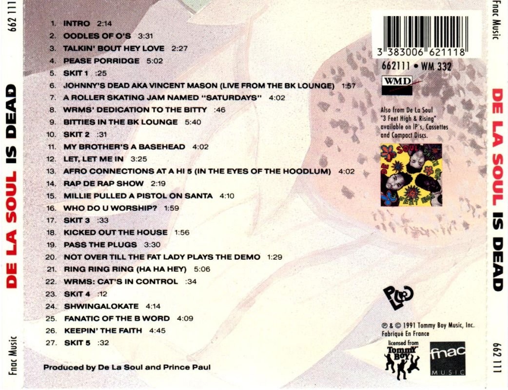 spacecowboyhash's tweet photo. May 14th, 1991. 

Happy 35th anniversary to De La Soul's "De La Soul Is Dead". 🥀 

Rest in peace, Dave "Trugoy The Dove" Jolicoeur. 🙏🏿🕊️ https://t.co/Q2SeRLFloc