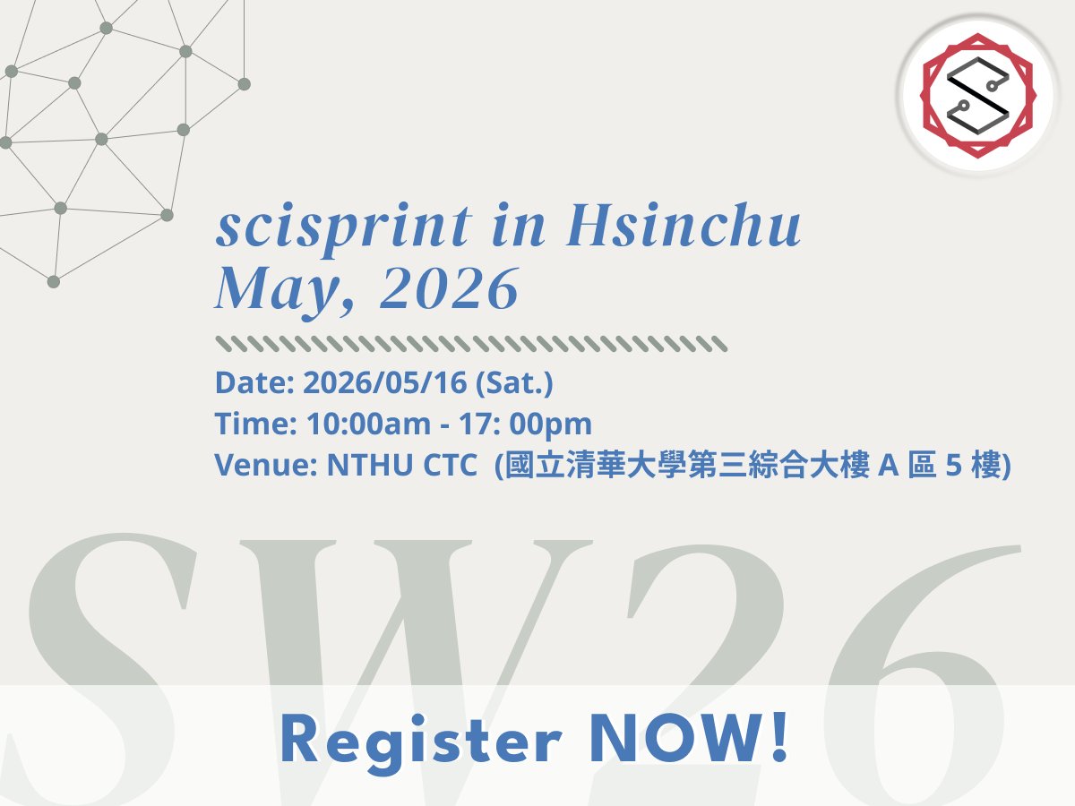 sciwork's tweet photo. 📣 Hsinchu scisprint is coming this Saturday!
Ready to level up? Ditch the solo grind and join us at NTHU for a high-energy day of open-source collaboration!

🚀Don't miss out on a productive Saturday!
More info in the comments👇 https://t.co/flbbWtRzGc