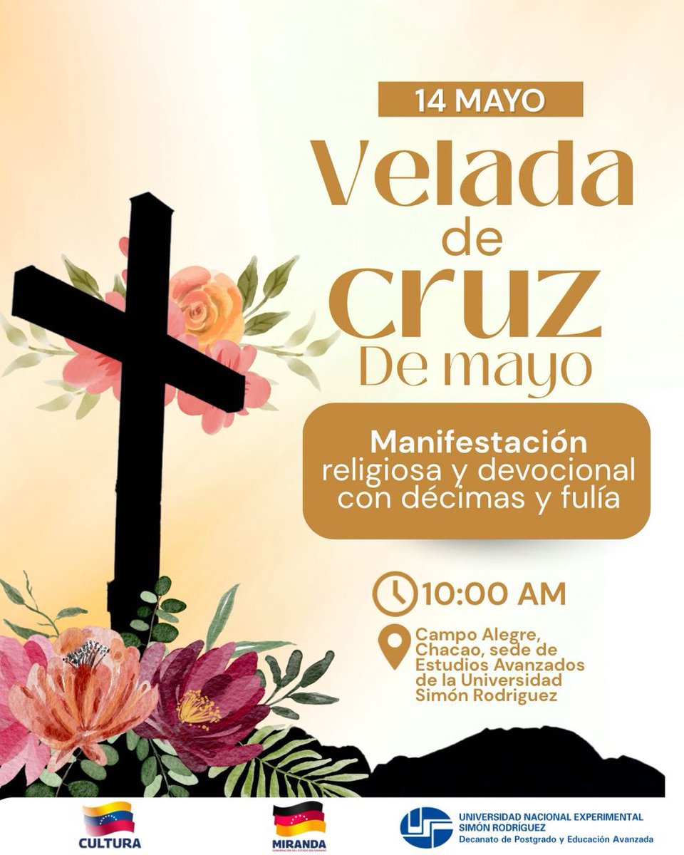 DPyeaUnesr's tweet photo. ¡El color y la fe se encuentran en Chacao! 🌸

Ven este 14 de mayo a las 10:00 AM a Campo Alegre. Celebraremos la Cruz de Mayo con la fuerza de la fulía y el verso de la décima. Un espacio para la espiritualidad y la cultura académica. 🎶📖

Comenta "CULTURA" si asistirás. https://t.co/1ZNDSpOe4c