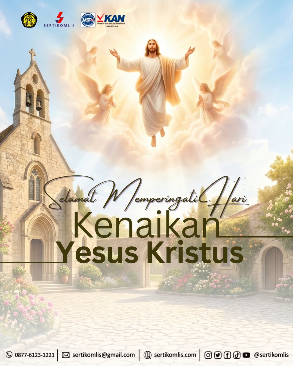 sertikomlis's tweet photo. Selamat Hari Raya Kenaikan Isa Almasih 2026!

Mari kita maknai hari kenaikan Yesus Kristus ke surga dengan penuh sukacita dan pengharapan. Semoga momentum ini memberikan inspirasi serta kekuatan bagi kita untuk terus memberikan dedikasi terbaik dalam setiap karya dan pelayanan yang kita jalankan.

#KenaikanIsaAlmasih #AscensionDay #HappyAscension #LembagaSertifikasiKelistrikan #serbaserbilistrik #infogatrik #ketenagalistrikan #sertifikasikompetensi #sertikomlis