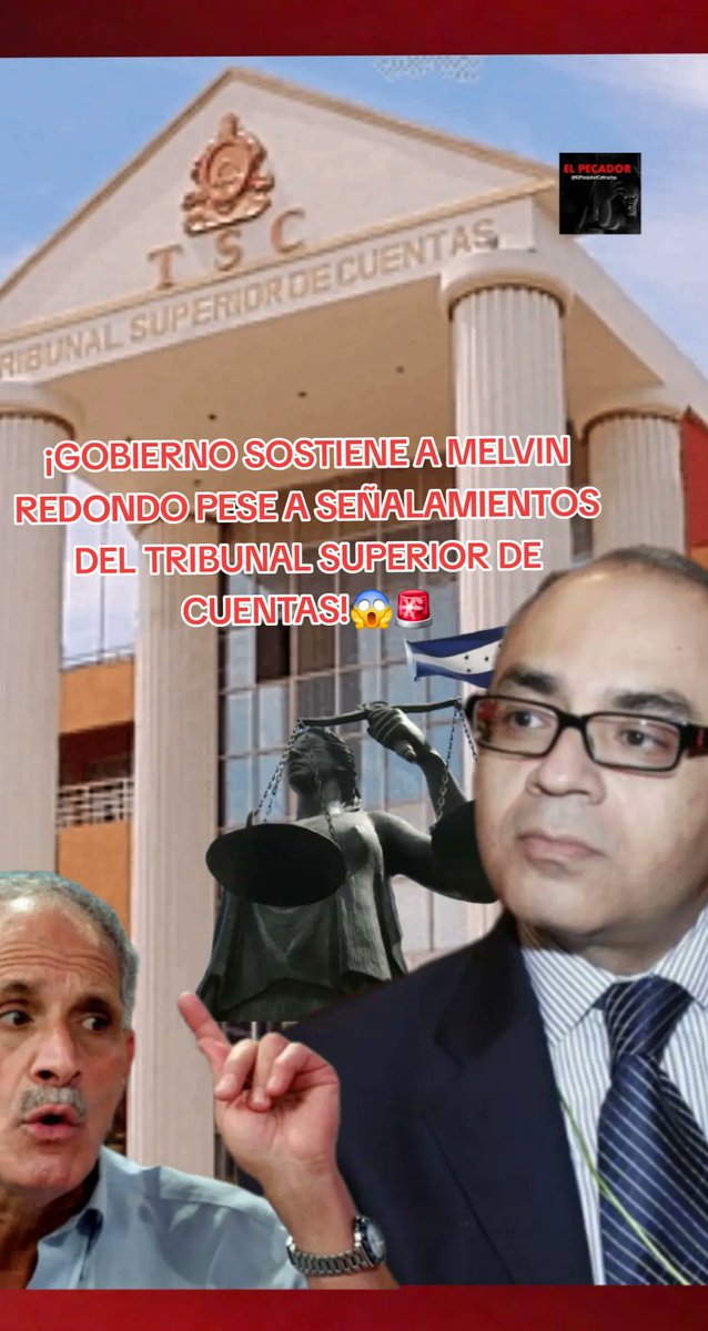 EPecador504's tweet photo. #PECADORES👹 GOBIERNO SOSTIENE A MELVIN REDONDO PESE A SEÑALAMIENTOS DEL TSC 🚨

¿Aja picadillos y el cambio que prometieron?🫩 https://t.co/NmlyYEs37b