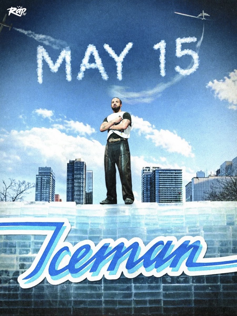 Rap's tweet photo. Drake is dropping 'ICEMAN' in 24 hours‼️🦉 https://t.co/HvBE12rEbw