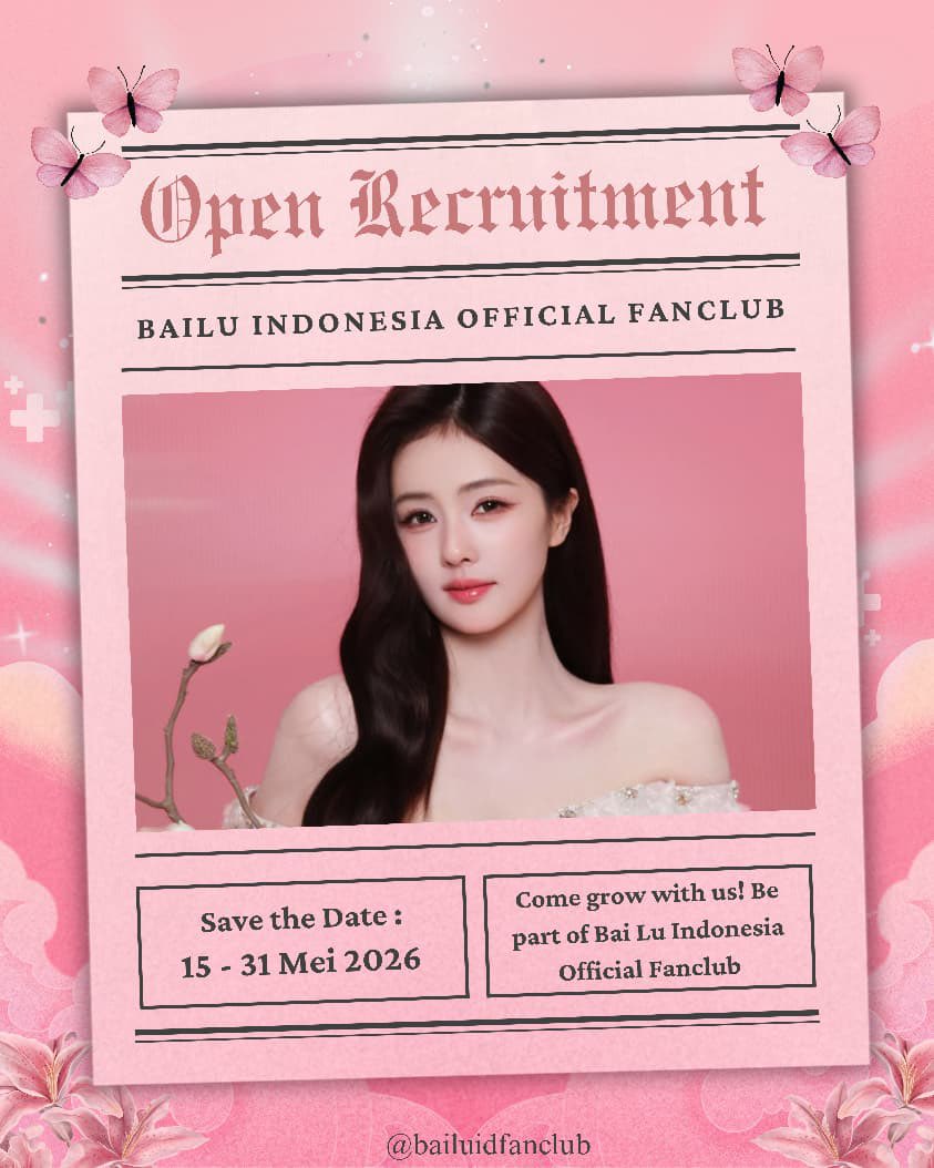 bailufanclubid's tweet photo. 📢 OPEN RECRUITMENT
Bai Lu Indonesia Official Fanclub
🗓 12 Mei – 31 Mei 2026

Bai Lu Indonesia Official Fanclub membuka kesempatan bagi penggemar Bai Lu di Indonesia untuk bergabung menjadi bagian dari kepengurusan fanclub 🤍

✨ Posisi yang dibuka:
• Admin Protector X
• Admin Corner Instagram
• Admin Corner Facebook
• Divisi Project
• Editor Corner
• Tim Protector
• Tim Corner 
• Penanggung Jawab Divisi Editor

📌 Kualifikasi Umum:
• Memiliki waktu yang cukup untuk aktif di kepengurusan
• Memiliki kemampuan manajemen waktu yang baik
• Mampu berkomunikasi dengan baik
• Profesional dan bertanggung jawab

📌 Kualifikasi khusus setiap posisi dapat dilihat pada poster yang terlampir.

🔗 Link pendaftaran:
https://t.co/7HbpauKC3i

Terima kasih dan semoga dapat bertemu dengan pengurus baru Bai Lu Indonesia Official Fanclub 🤍 

#BaiLu #BaiLuIndonesiaOfficialFanclub #BaiLuCorner #BaiLuProtector