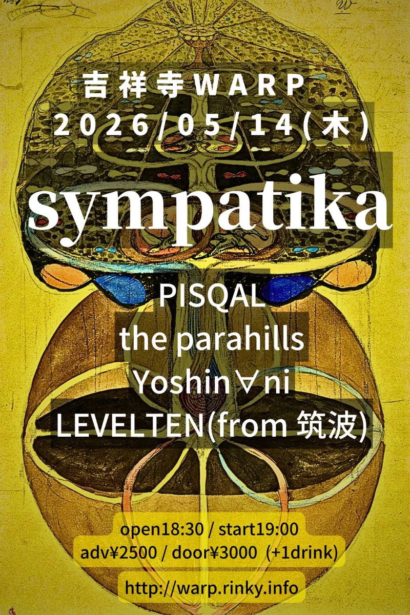 Yoshinani_shnsk's tweet photo. 【⚡️本日Yoshin∀niライブ🔥】
吉祥寺WARP
WARP×shoomac pre.
[ sympatika ]

PISQAL
the parahills
Yoshin∀ni
LEVELTEN(from 筑波)

open18:30
start 19:00

前売 ¥2500
当日 ¥3000

3ヶ月ぶりのライブ。
Yoshin∀niの出演は21:25〜です。
ご予約はリプ・DMでもお気軽に‼️
張り切ってまいりましょう https://t.co/R62cUyiPV7