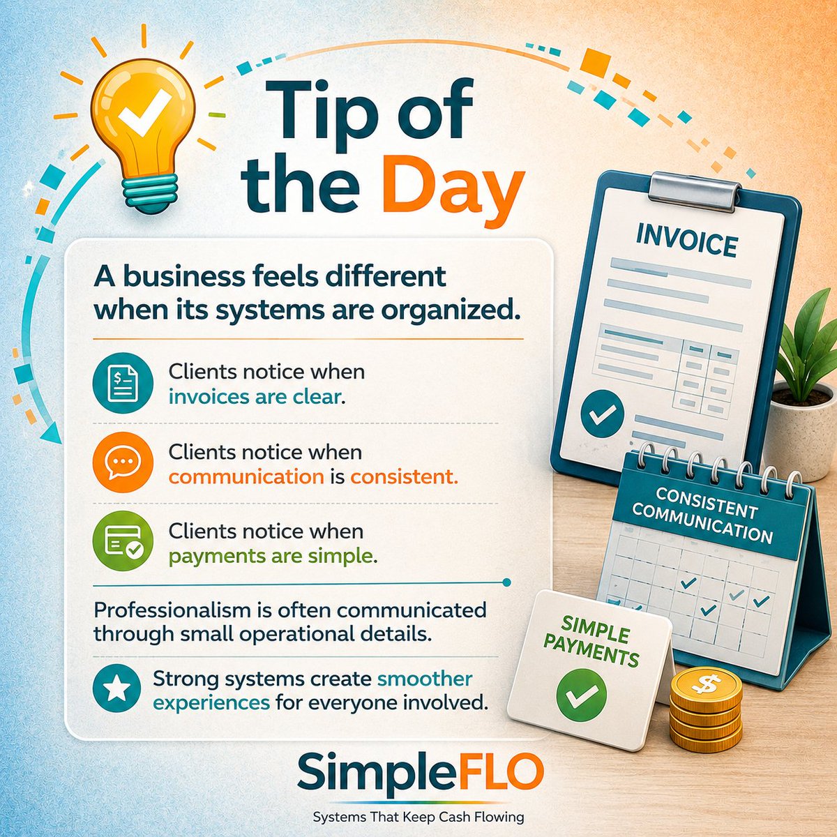 SimpleFLOapp's tweet photo. Clients notice operational discipline.

Clear invoices.  
Consistent communication.  
Simple payments.

Small systems shape how a business is perceived.

#SimpleFLO #SmallBusiness #Entrepreneur #Operations https://t.co/YBwIIWc9KV