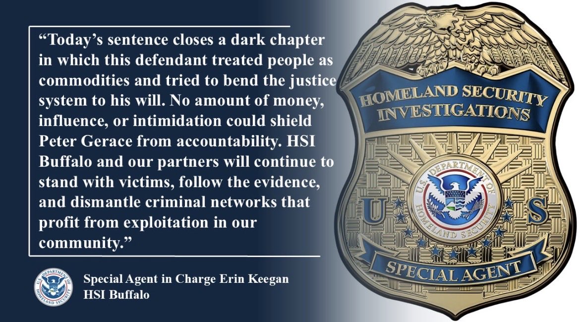 HSIBuffalo's tweet photo. “No amount of money, influence, or intimidation could shield Peter Gerace from accountability,” said @HSIBuffalo Special Agent in Charge Erin Keegan https://t.co/QuuCweZ7Lj