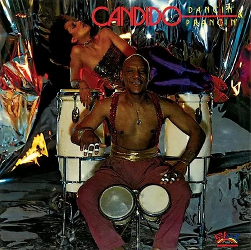 where_did_we's tweet photo. #打楽器が主張・およびドラマーが主役を張ってるジャケ貼ろうぜ
Candido "Dancin' & Prancin'" (Album, Original: 1979, Reissue: 2012) #RnB #Soul #Funk #Salsoul https://t.co/19n9DjJ6VT