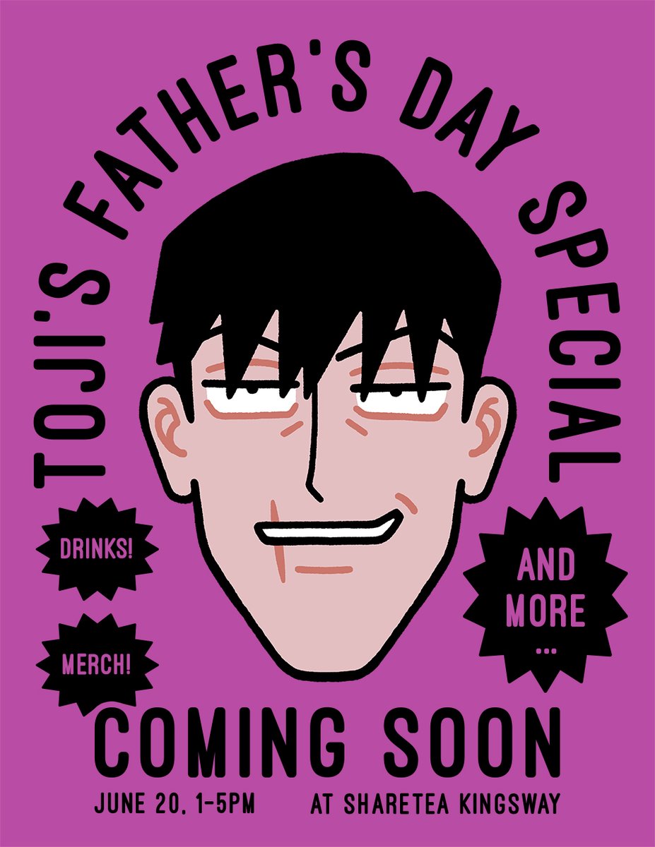 genicecream's tweet photo. HAVE U SEEN THIS DEADBEAT?
💜Toji's Father's Day Special💜
coming soon to YOU🫵🔥 @ sharetea kingsway on JUNE 20, 1-5pm🫃🏻🫃🏻🫃🏻

💜 THEMED DRINKS
💜 FREE MERCH
💜 TOJI GAMES
💜 &amp; MORE...

ft: @genicecream @huoolong @Thomashinkansen

cosplayers welcome!
🐛hope to see you there🐛 https://t.co/MFCNzcEExd