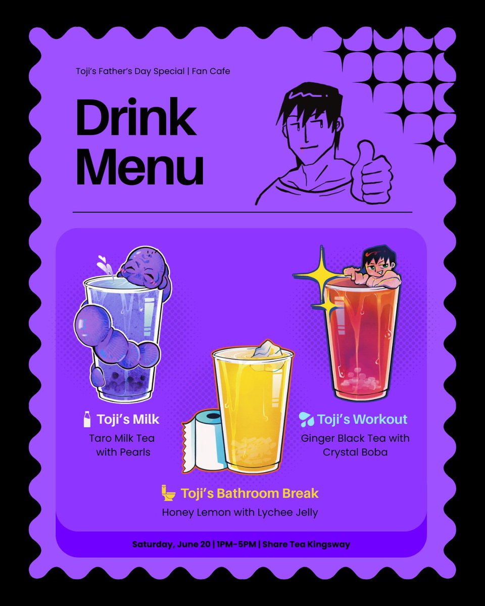 genicecream's tweet photo. HAVE U SEEN THIS DEADBEAT?
💜Toji's Father's Day Special💜
coming soon to YOU🫵🔥 @ sharetea kingsway on JUNE 20, 1-5pm🫃🏻🫃🏻🫃🏻

💜 THEMED DRINKS
💜 FREE MERCH
💜 TOJI GAMES
💜 &amp; MORE...

ft: @genicecream @huoolong @Thomashinkansen

cosplayers welcome!
🐛hope to see you there🐛 https://t.co/MFCNzcEExd