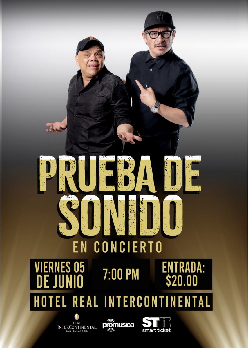 losprueba's tweet photo. Este viernes 5 de Junio en el Intercontinental, boletos a la venta en Smart ticket #musicaSv https://t.co/CXw1mgh5KP