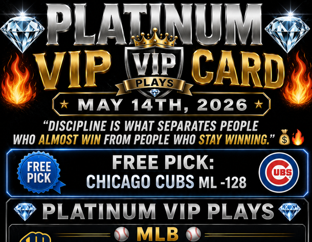 BullMarciano's tweet photo. 💎🔥 PLATINUM VIP CARD – MAY 13TH, 2026 🔥💎 

“Discipline today. Freedom tomorrow.” 💰

━━━━━━━━━━━━━━

🆓 FREE PICK:
 
Chicago Cubs ML -128

━━━━━━━━━━━━━━

💎 PLATINUM VIP PLAYS 💎

🏀 NBA 🏀

4U:  🔒🔒🔒
 
—————————————
⚾️ MLB: ⚾️

⚾️ 7- U –  🔒🔒🔒
✨Sprinkle 1U –    🔒🔒🔒

⚾️ 3- U –  🔒🔒🔒
✨Sprinkle 1U –    🔒🔒🔒

—————————————

😀 NHL : 😀

 5U –   🔒🔒🔒
✨ Sprinkle (.5U):   🔒🔒🔒

━━━━━━━━━━━━━━
🚨 JOIN PLATINUM VIP 🚨

✅ Daily VIP Plays
✅ Whale Plays
✅ Sprinkles + Value Spots
✅ Full Card Access

JOIN FREE 👉 https://t.co/F2eM49VFeg

💎 300% BONUS 👉 https://t.co/4KameFbAOs

━━━━━━━━━━━━━━