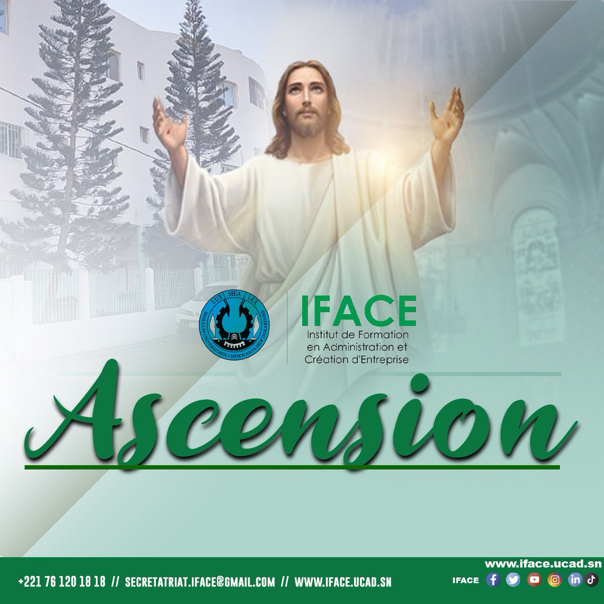 IfaceInstitut's tweet photo. Bonne Fête de l’Ascension !

En ce jour de l’Ascension, l’IFACE adresse ses pensées les plus chaleureuses à toute la communauté chrétienne.

Que cette journée soit un moment de paix, de recueillement et d’élévation spirituelle pour chacun.

 Excellente fête à tous !

#ascension https://t.co/lQ8QXtgpYq