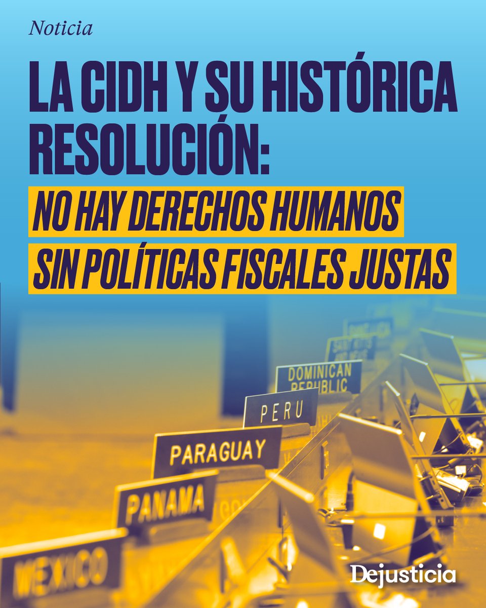 Dejusticia's tweet photo. La @CIDH @DESCA_CIDH emitió una resolución que marca una nueva era para el vínculo entre derechos humanos y política fiscal. 

¿Por qué recibimos esta noticia con tanta esperanza? https://t.co/TtQZNwUFSf