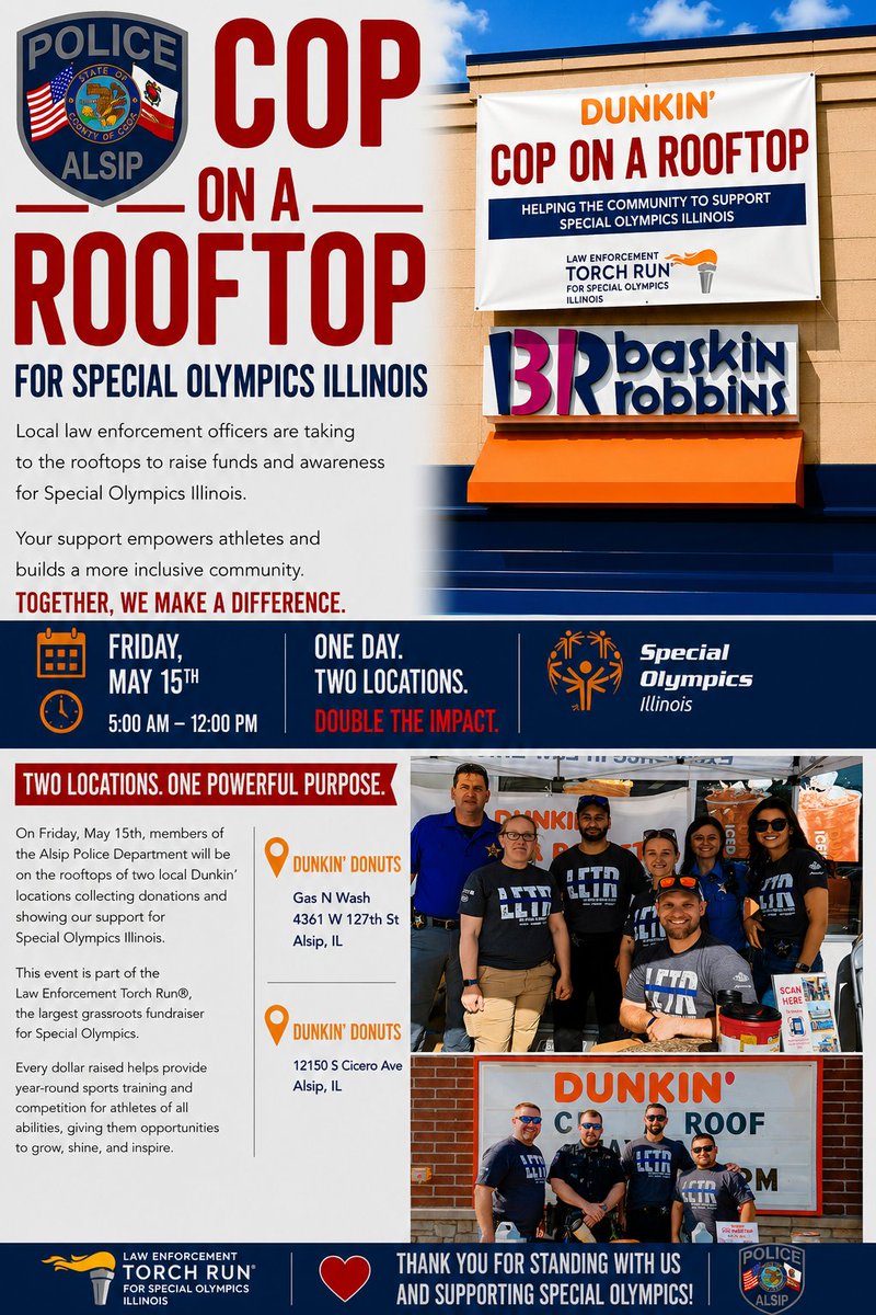 AlsipPD's tweet photo. Two-day countdown! 🚔☕

Come see us on the rooftop this Friday, May 15 from 5AM to 12PM at two  
@dunkindonuts locations to raise funds for @SpecialOlympics Illinois, part of the @LETRforSO!

📍 Gas N' Wash Dunkin' at 4361 W 127th St
📍 Dunkin' at 12150 S Cicero Ave https://t.co/6CKxWkfxPn