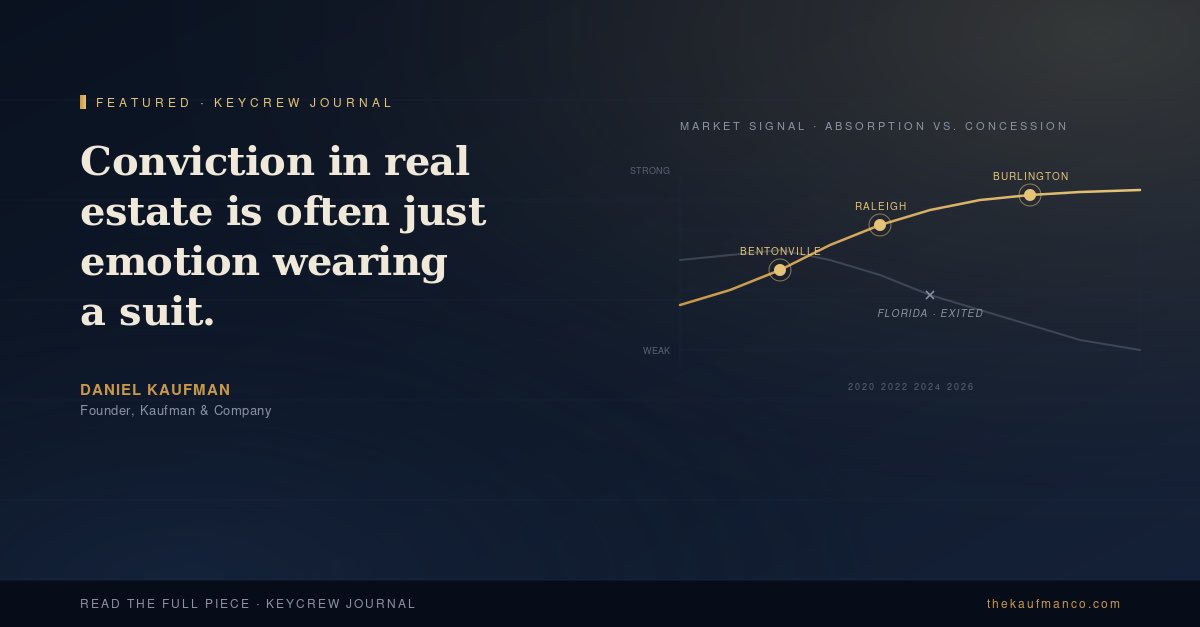 dkaufmanredev's tweet photo. “Conviction in our industry is usually just emotion wearing a suit.”

KeyCrew Journal ran a piece this week on how we read markets at Kaufman & Company — before the crowd catches up.
Florida exit. Bentonville early. Burlington, VT when nobody was looking.

The data was always there.

https://t.co/ta2Twkh1IF

What’s the leading indicator you watch that your peers ignore?

#Multifamily #RealEstateDevelopment #DataDriven