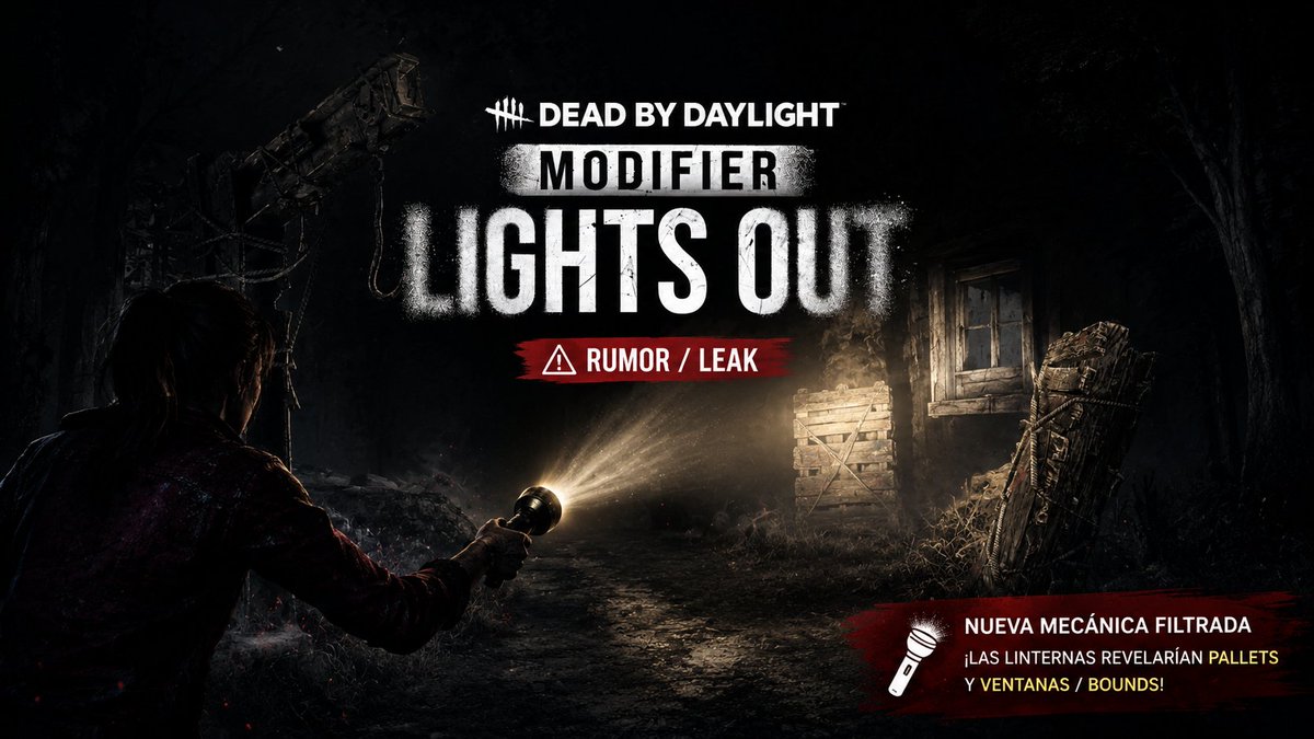ElozAkamine's tweet photo. 🚨 LEAK — Lights Out podría regresar próximamente a Dead by Daylight. 🌑

Según archivos encontrados en el juego, esta nueva versión incluiría una mecánica donde las linternas revelarían pallets y ventanas. 🔦👀

¿Les gustaría ver el regreso de Lights Out?

#DbD #gamers #fyp https://t.co/eUnS6Uee31