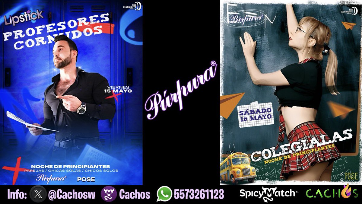 Cachosw's tweet photo. 🎓🔥Fin de semana de escuelita sensual en @PurpuraOficial2

👩🏼‍🏫MAESTRAS SEXYS &amp; PROFESORES CORNUDOS!
🗓️Viernes 15 Mayo

👩🏼‍🎓COLEGIALAS!
🗓️Sábado 16 Mayo

👠 Maestras irresistibles.
👔 Profesores con ganas de enseñar.
📚 Alumnas que provocan.

🎟️RESV AQUÍ:👇🏼
📲5573261123 @Cachosw https://t.co/lZnGvkOip4