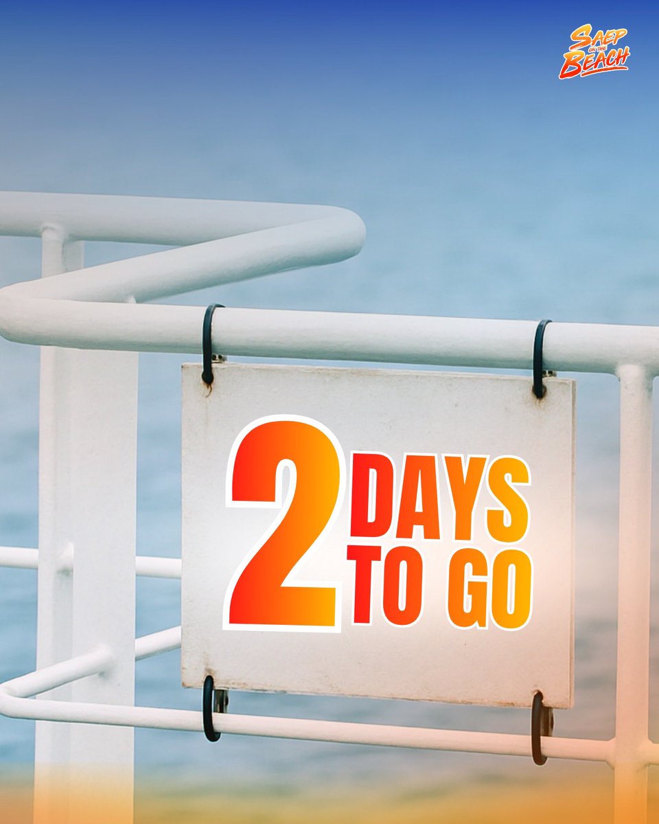 saeptheseries's tweet photo. ⏳ 2 DAYS TO GO 

เตรียมตัว เตรียมพลัง และเตรียมเสน่ห์ของคุณให้พร้อม เพราะเราอาจกำลังมองหาคุณอยู่ 👀🌴

Only 2 days left ✨
Get your energy, confidence, and charm ready because we might be looking for YOU 👀🌴

#saeptheseries #แซ่บtheseries 
#saeponthebeach #แซ่บonthebeach https://t.co/wIUwD1N71g