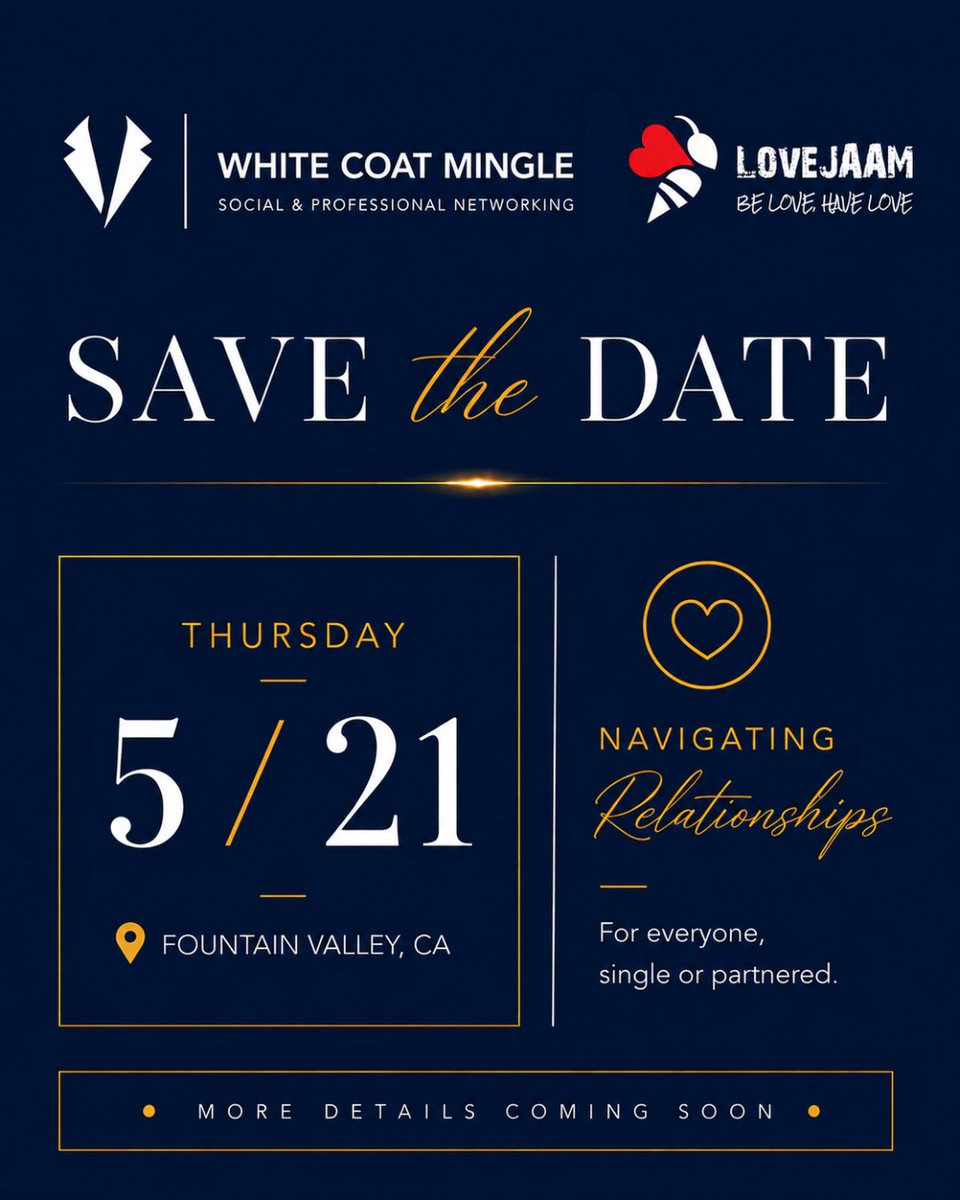 WhiteCoatDating's tweet photo. Save the date!

This is one evening you will not want to miss.

📅 Thursday, May 21
📍 Fountain Valley, CA

More details coming soon. Stay tuned!

#WhiteCoatMingle #NetworkingEvents https://t.co/otuOu6pwRM