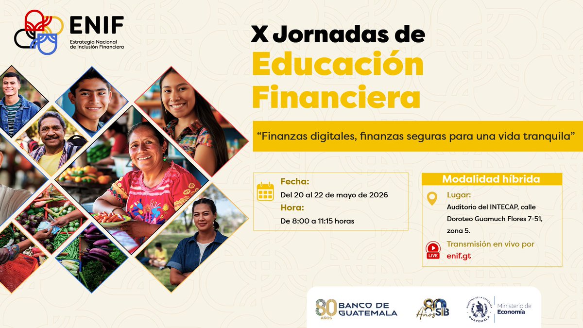 Banguat's tweet photo. Las finanzas digitales están transformando la forma en que ahorramos, invertimos y realizamos pagos. 💳📱Participa en las X Jornadas de Educación Financiera y aprende sobre seguridad digital, herramientas financieras y bienestar económico para tomar mejores decisiones en tu vida diaria.
📅 Del 20 al 22 de mayo de 2026.
📍 Auditorio del INTECAP, zona 5
💻 Transmisión en vivo en https://t.co/E1b0neReCR
#ENIF #InclusiónFinanciera