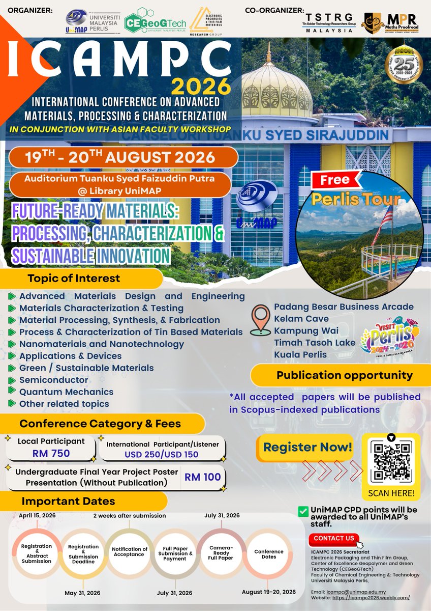 Mathproofread's tweet photo. 📣ICAMPC 2026 Call for Papers!

🌐 More Information:
Website: https://t.co/QZIfyrqxk7 
📧 Email: icampc@unimap.edu.my

Elevate your research, expand your network and lead the material science revolution. Secure your spot and submit today! 🚀 https://t.co/kAQHiRLouU