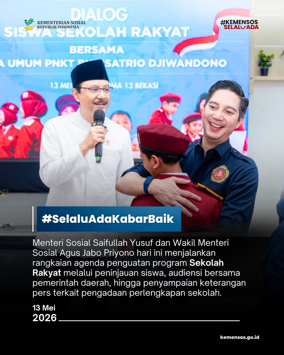 KemensosRI's tweet photo. Mensos Gus Ipul dan Wamensos Agus Jabo Priyono menjalankan rangkaian agenda penguatan program Sekolah Rakyat melalui peninjauan siswa, audiensi bersama pemerintah daerah, hingga penyampaian keterangan pers terkait pengadaan perlengkapan sekolah.

#SelaluAdaKabarBaik 13 Mei 2026 https://t.co/GFe5yu6EQ7