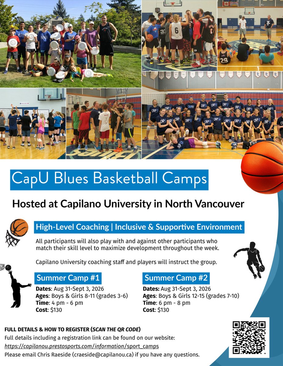CapilanoBlues's tweet photo. Registration for our 2026 basketball summer camps is now open! Register on our website, link in bio.

𝐂𝐀𝐌𝐏𝐒
Dates: Aug 31-Sept 3, 2026
Ages: Boys &amp; Girls 8-15 (grades 3-10)
Time: 4 - 6 pm &amp; 6 - 8 pm (8 hours of instruction)
Cost: $130

#GoBlues #BleedBlue #CapU https://t.co/yQ02kOskiX