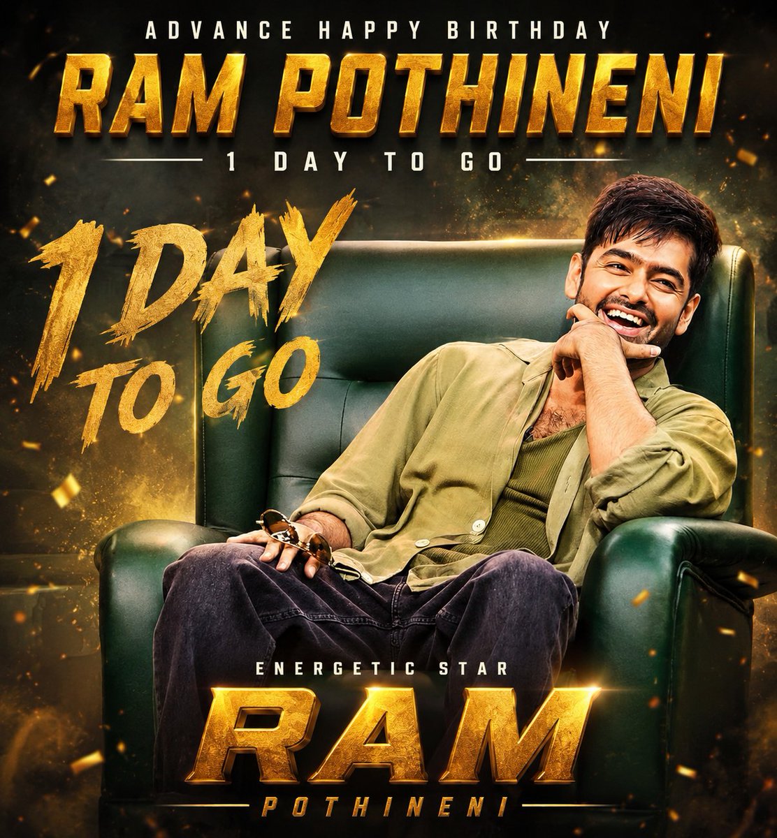 RamUniversal1's tweet photo. Advance Happy Birthday to Ram Pothineni 🎉

1️⃣ Day To Go! 🔥
Wishing the Energetic Star RAM POTHINENI a year filled with blockbuster success, happiness, and unstoppable energy! ❤️⚡

#RAmPOthineni #RAPO23 https://t.co/6MvsvE4ydx