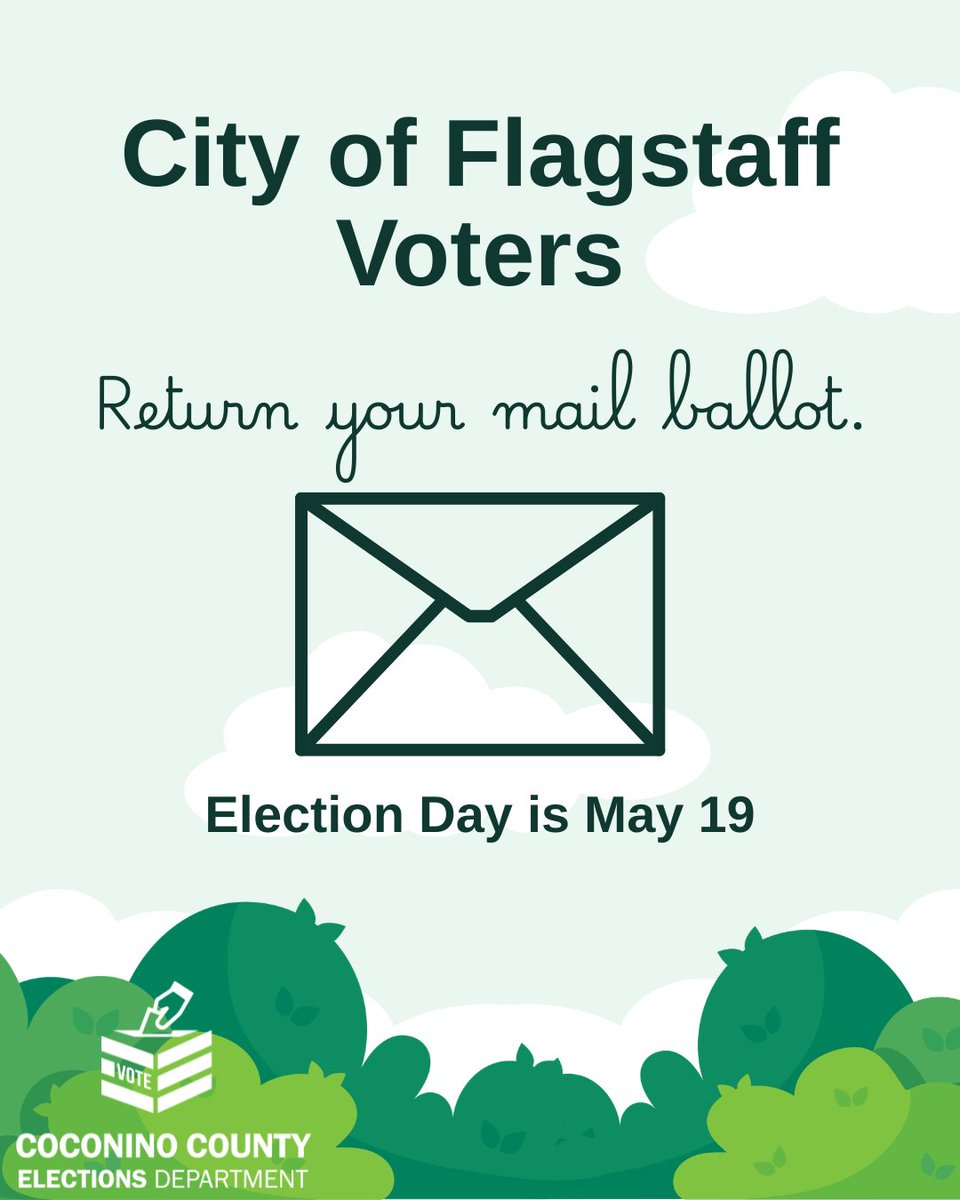 City of Flagstaff voters, Election Day is next week! 🗳️ Ensure
