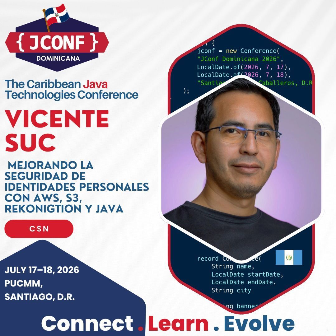 jconfdominicana's tweet photo. ¡Anunciamos a Vicente Suc como conferencista en #JConfDominicana2026!

Vicente es cofundador de CSN y https://t.co/P9fjXVVeDI, co-líder del Java User Group y líder del AWS User Group Guatemala.  Especializado en diseñar soluciones seguras y escalables en AWS. https://t.co/oDI4PFfX3H