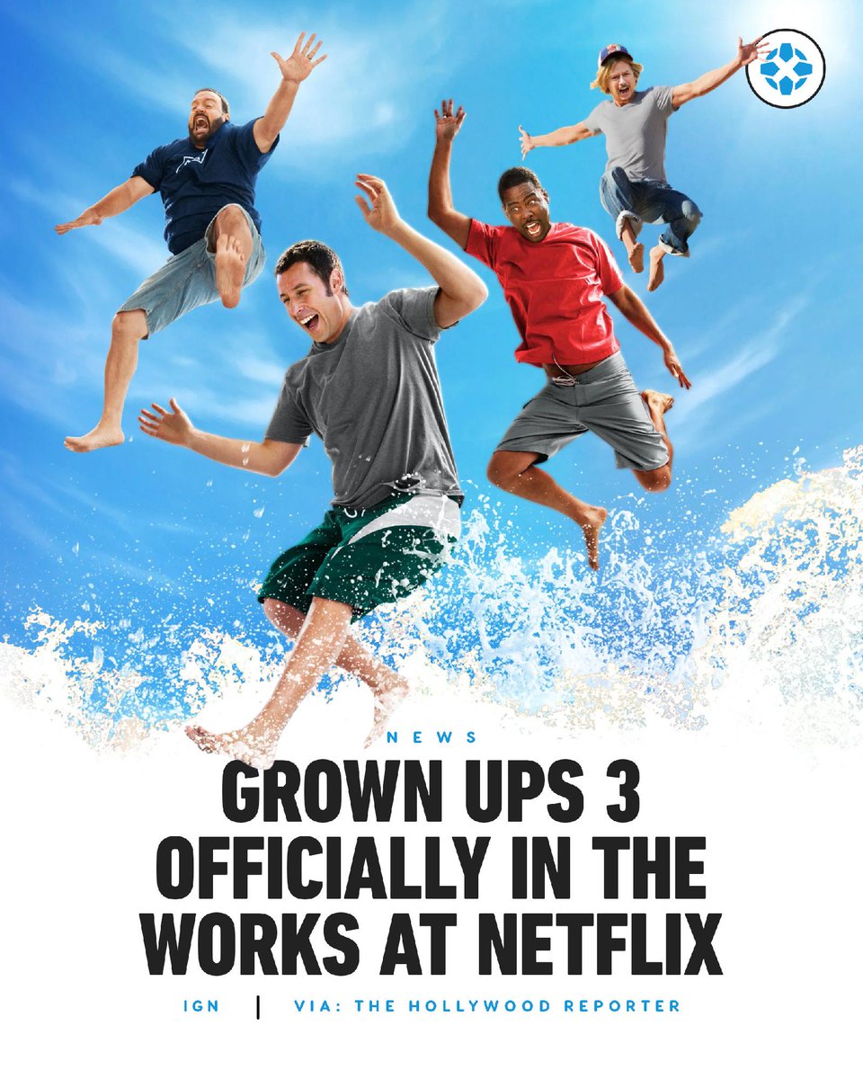 IGN's tweet photo. Grown Ups 3 is in the works at Netflix, which will presumably reunite Adam Sandler with Kevin James and his SNL co-stars Chris Rock and David Spade. https://t.co/hgqncAngy5 https://t.co/rymffBzEaW
